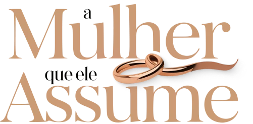 Logo A Mulher Que Ele Assume